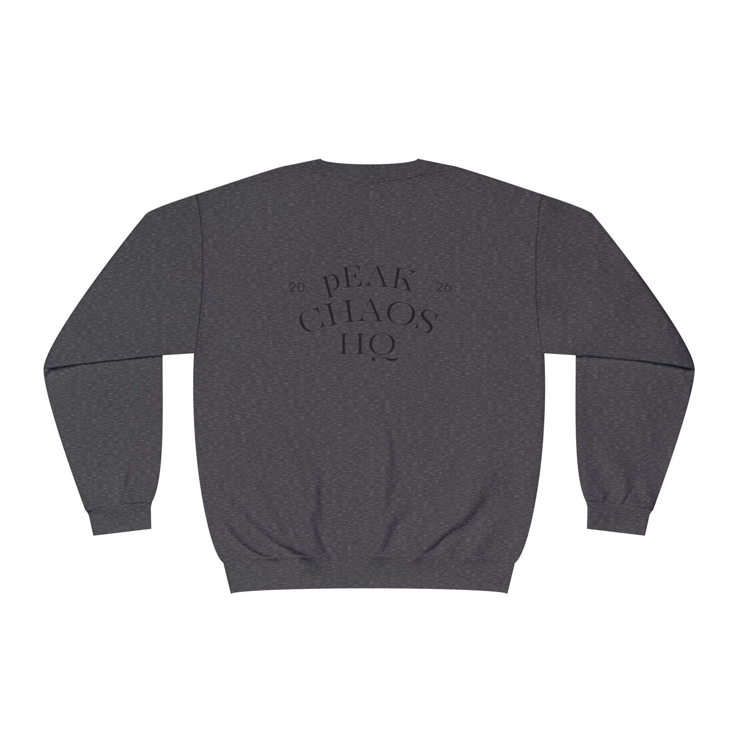 Peak Chaos Crewneck Sweatshirt — 'Peak Chaos Meets Clothing' Graphic